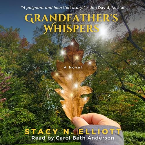 Grandfather's Whispers by Stacy N. Elliott episode artwork