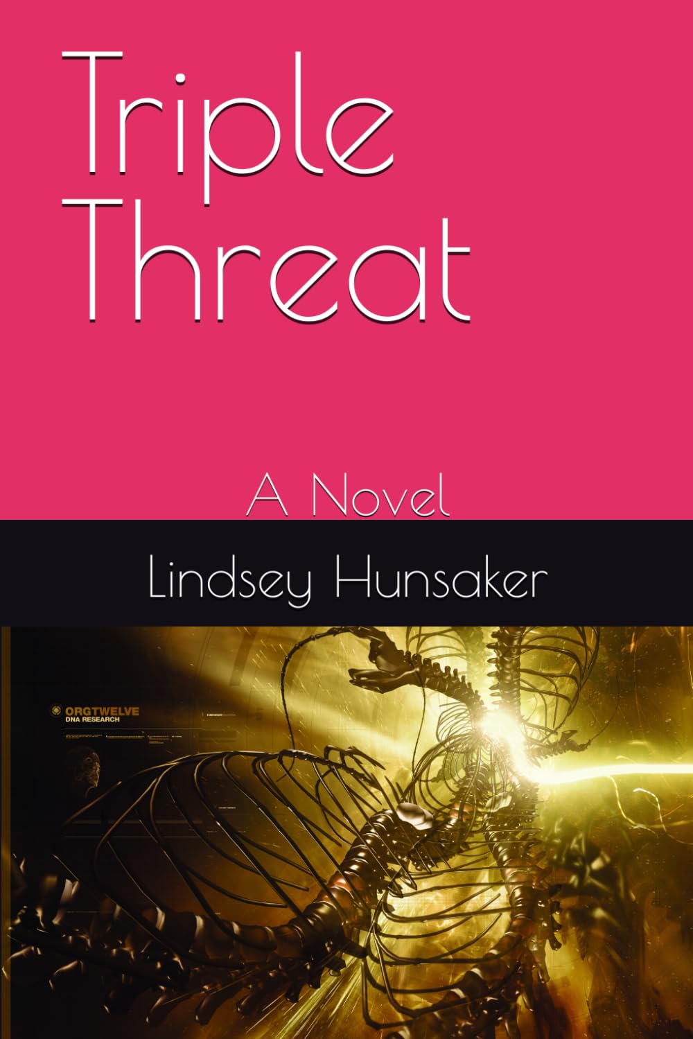 Triple Threat: A Novel