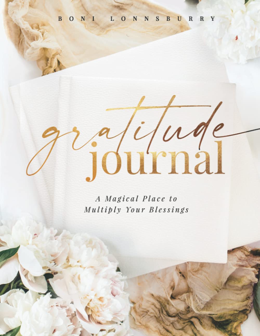 Gratitude Journal: A Magical Place to Multiply Your Blessings