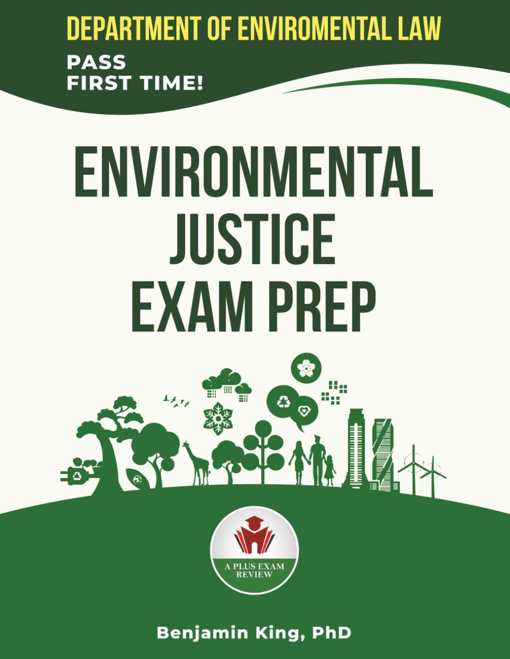 ENVIRONMENTAL JUSTICE EXAM PREP