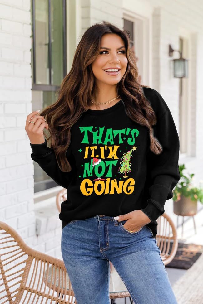MOUSYA Christmas Sweatshirts Women Thats It I Am Not Going Sweatshirt Christmas Tree Graphic Shirt Holiday Tops - Image 4