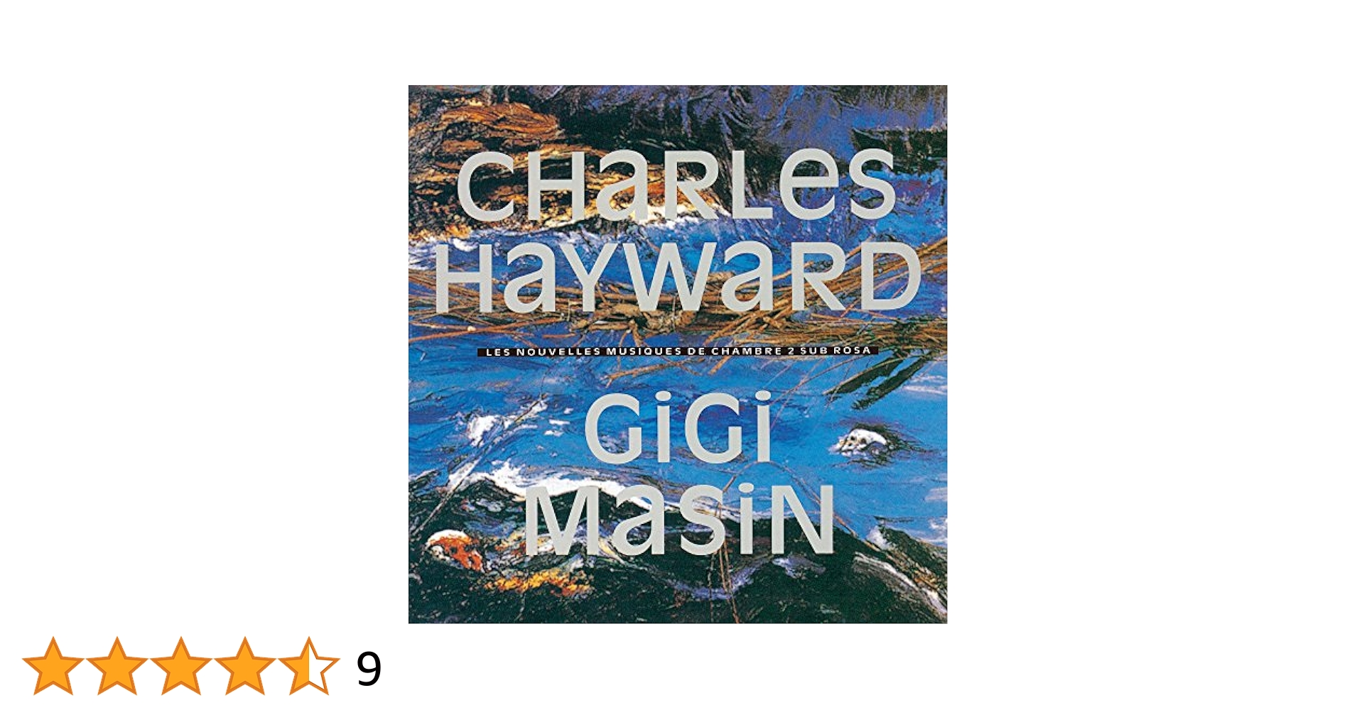 洋楽 CHARLES HAYWARD / GIGI MASIN Charles Hayward / Gigi Masin – Les Nouvelles Musiques De