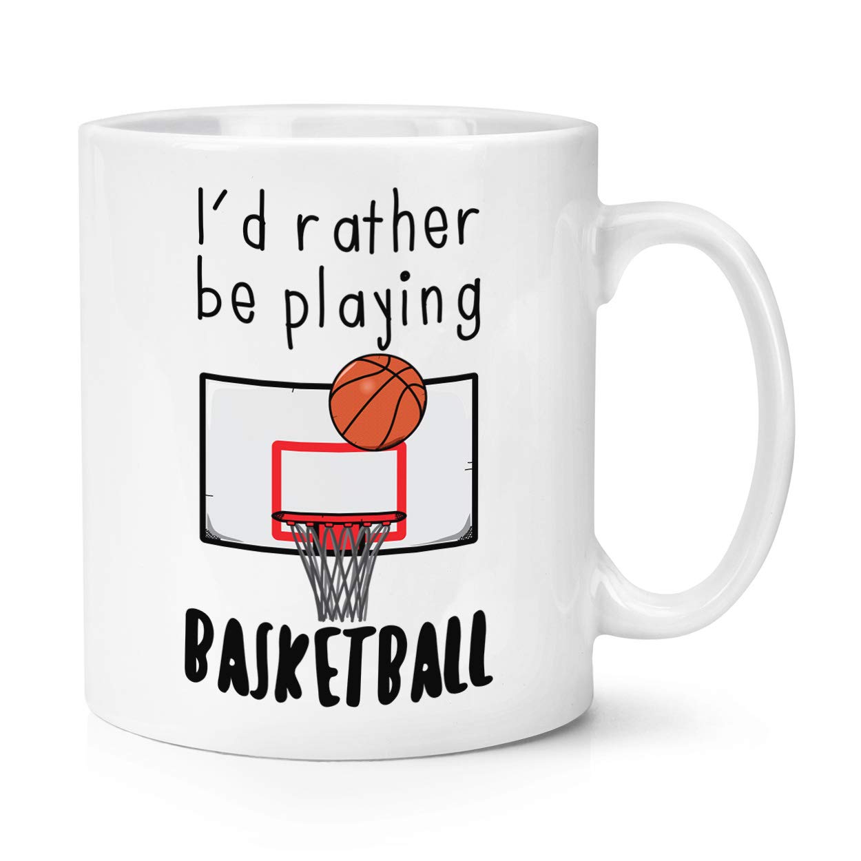 I'd Rather Be Playing Basketball 10oz Mug Cup
