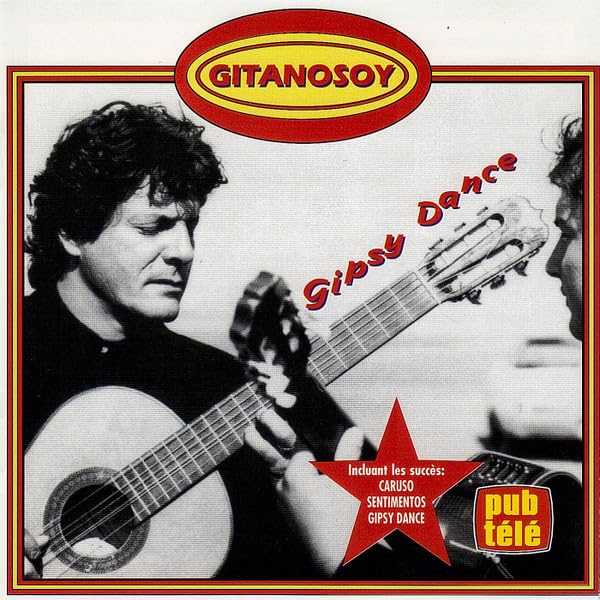 Gipsy Dance [Audio CD] Gitanosoy