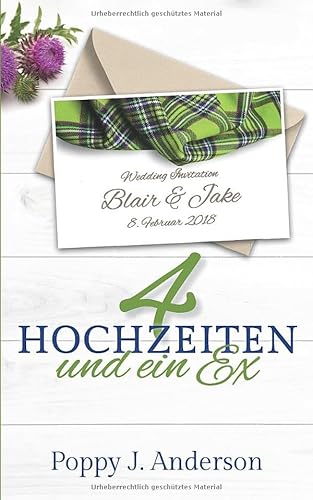 Preisvergleich Produktbild Vier Hochzeiten und ein Ex (Just married, Band 1)