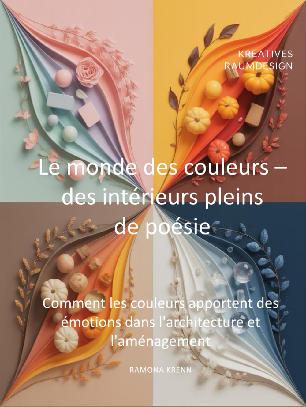 Le monde des couleurs – des intérieurs pleins de poésie