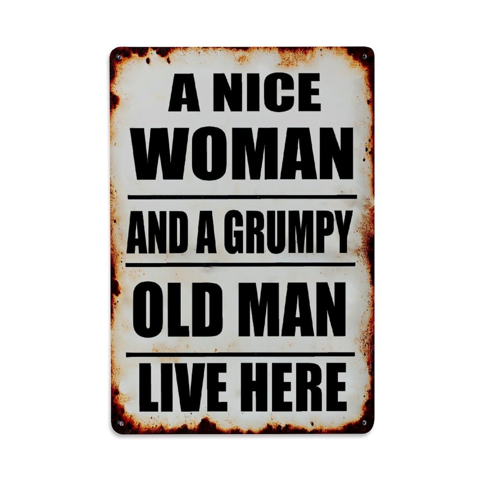 A Nice Woman And A Grumpy Old Man Live Here Vintage Tin Sign Retro Metal Wall Decor Metal Poster, Home Bar Garage Farmhouse Cafe Wall Art Decoration 8x12Inches