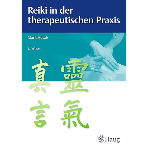 Reiki in der therapeutischen Praxis, von Mark Hosak