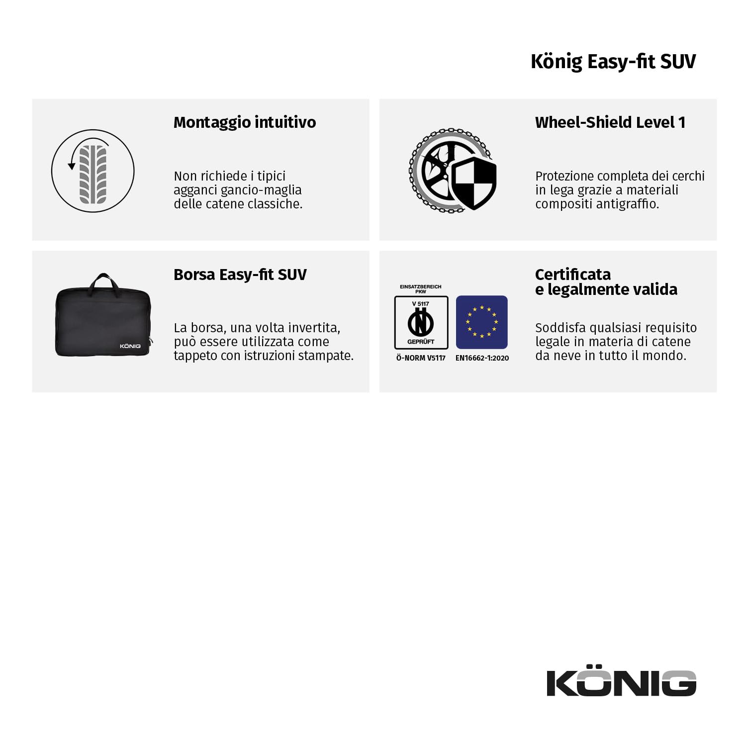 KÖNIG Easy-Fit SUV 225, Catena da Neve