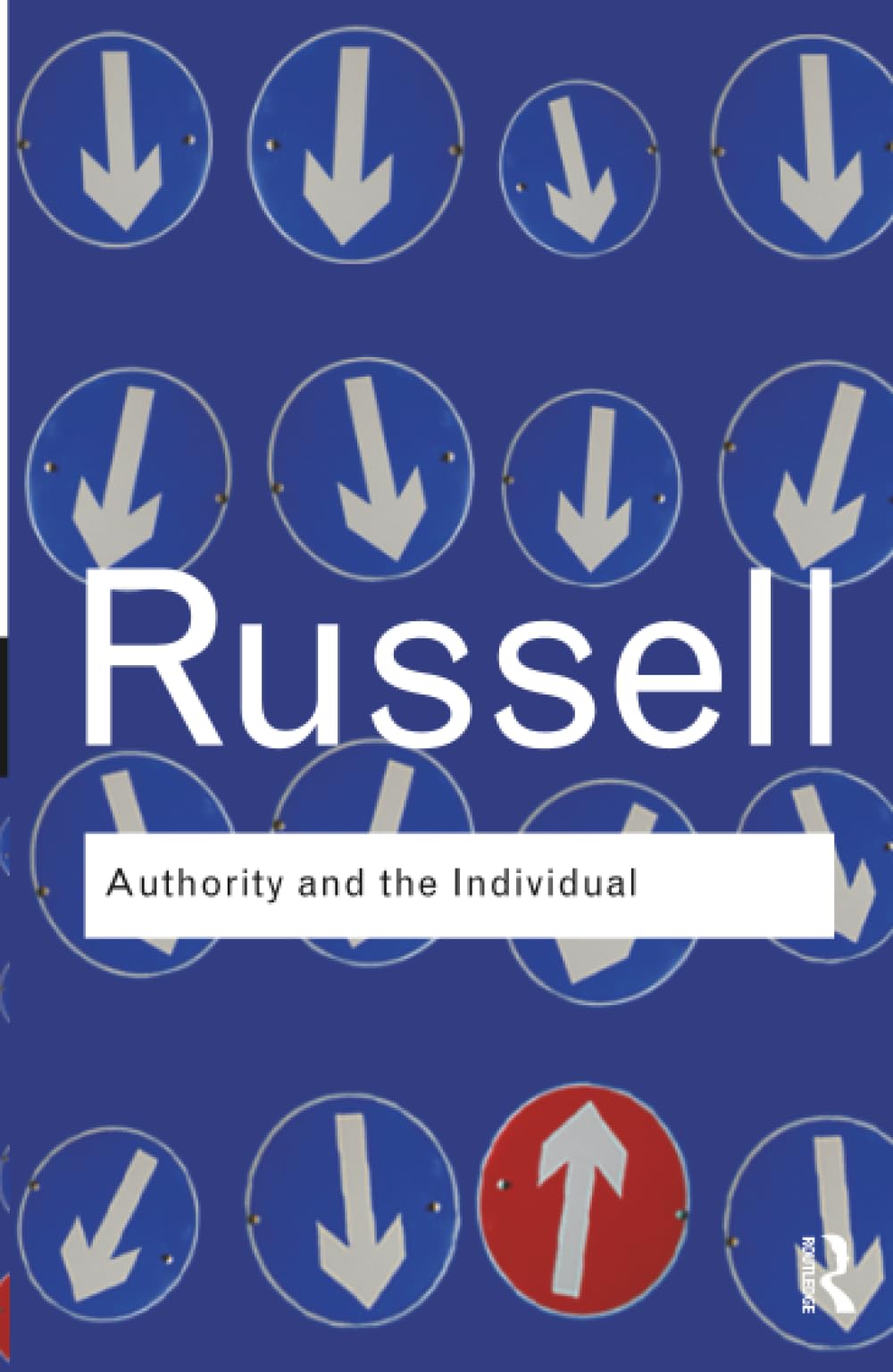 Authority and the Individual (Routledge Classics)