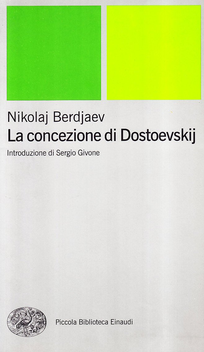 La Concezione Di Dostoevskij - 4