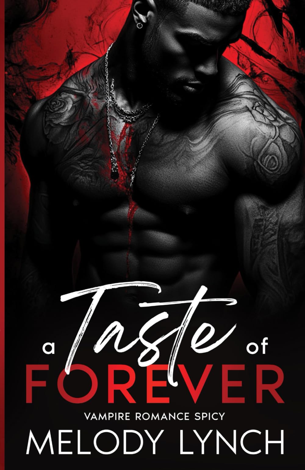 A taste of forever: vampire romance spicy