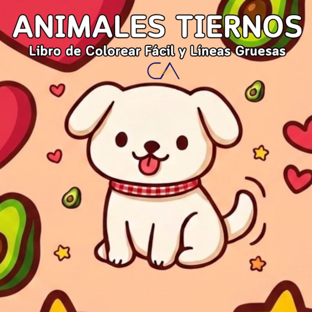 Libro de Colorear de Animales Tiernos: Dibujos Simples de Animales con Líneas Gruesas (Colección Colorear Fácil y con Líneas Gruesas)