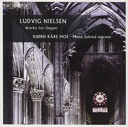 Nielsen L.: Organ Works/Songs For Solo Voice & Org
