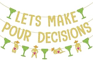 Gold Lets Make Pour Decisions Bachelorette Party Banner Margarita Decorations