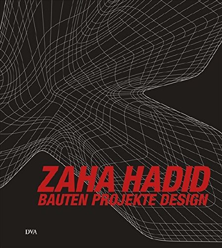 Zaha Hadid: Laila G. Neubert-Mader: 9783421037466: Books - Amazon.ca