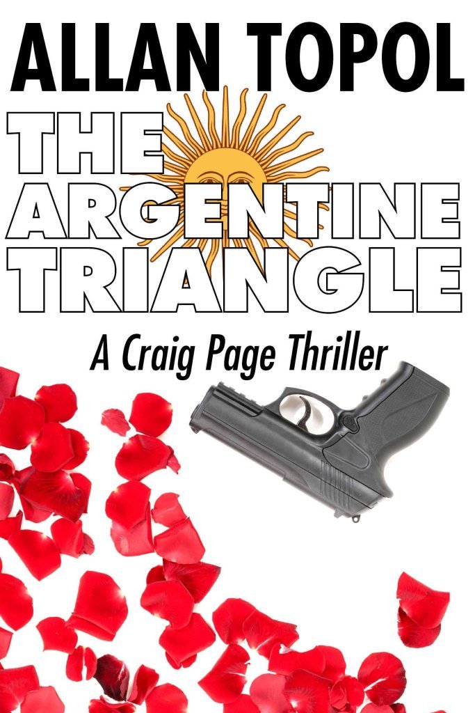 Buy The Argentine Triangle: A Craig Page Thriller — BookShops.in