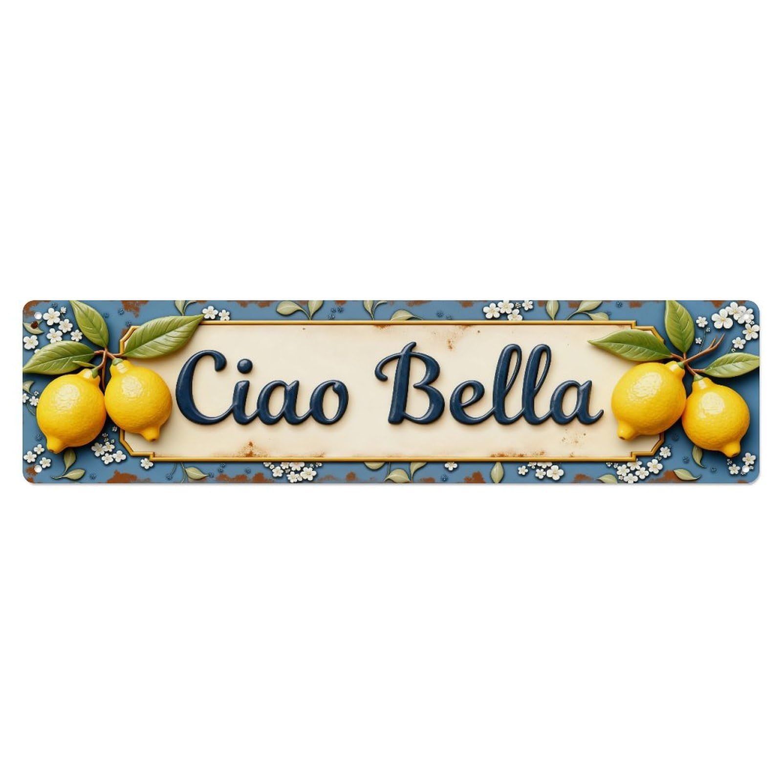 Ciao Bella Lemon Floral Pattern Metal Tin Sign Plaque