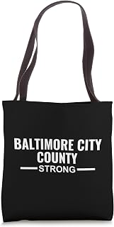 Baltimore City County Strong Community Strength Support Tote Bag
