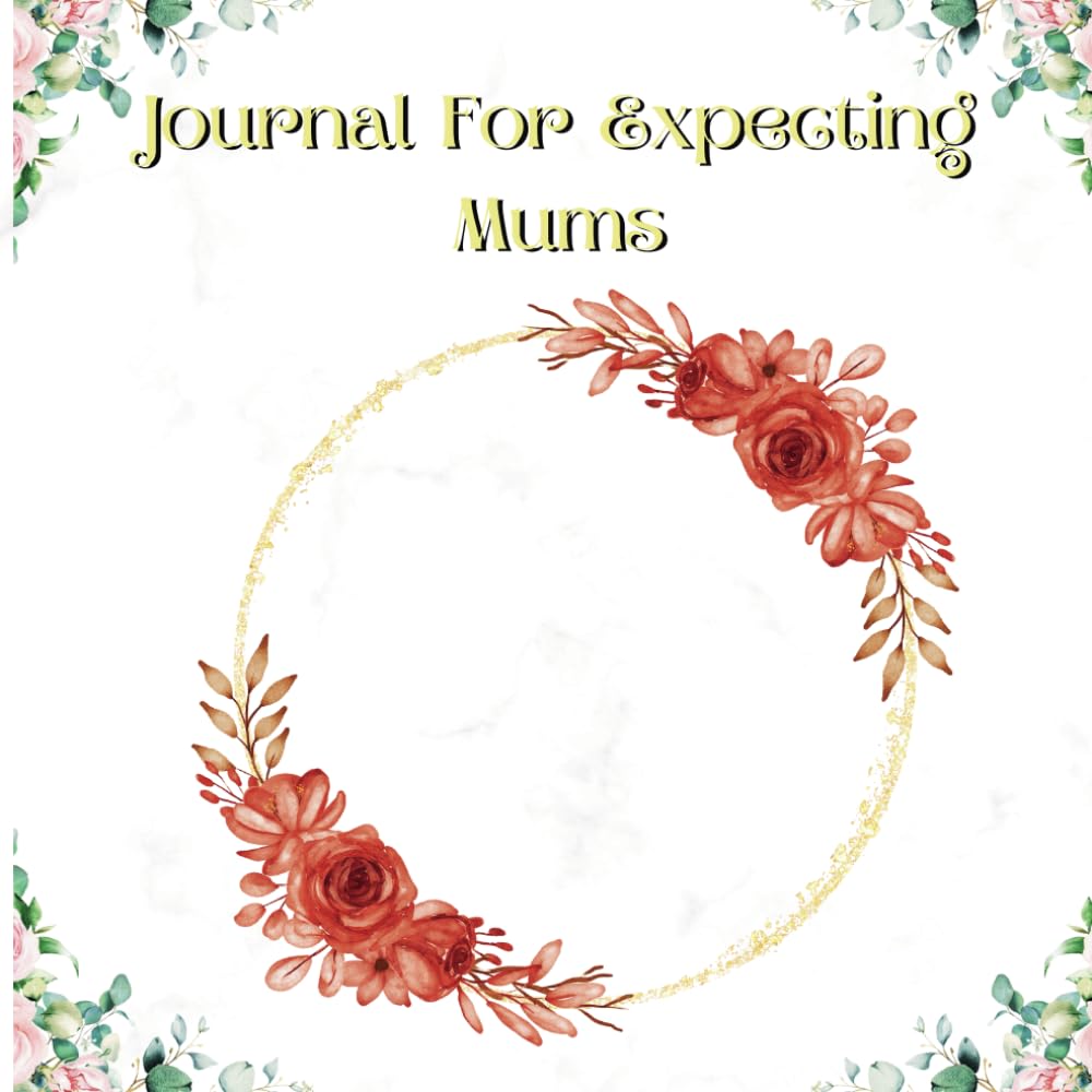 Journal For Expecting Moms: A Guided Pregnancy Keepsake for Soon-to-Be Parents