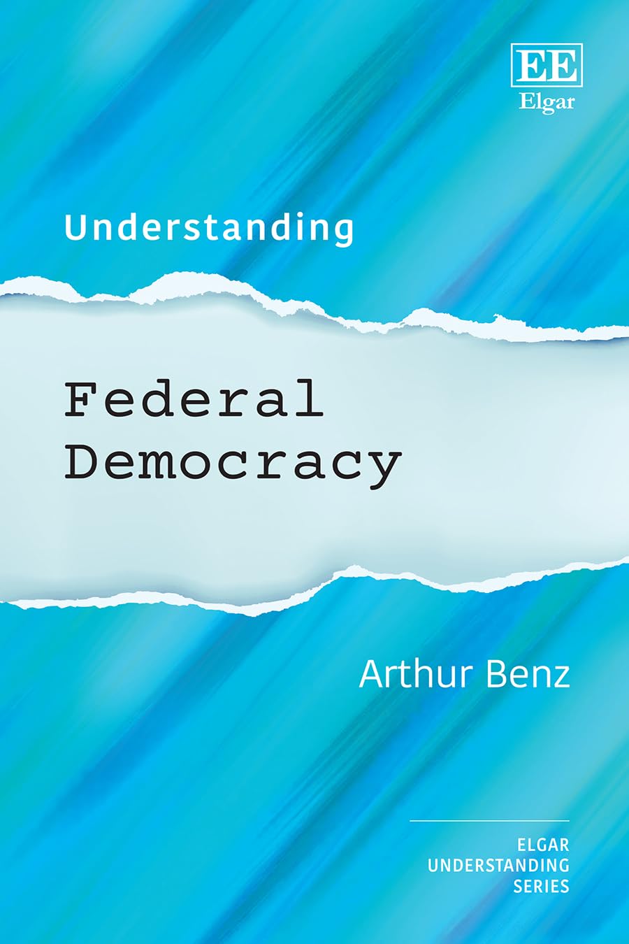 Understanding Federal Democracy (Understanding series)