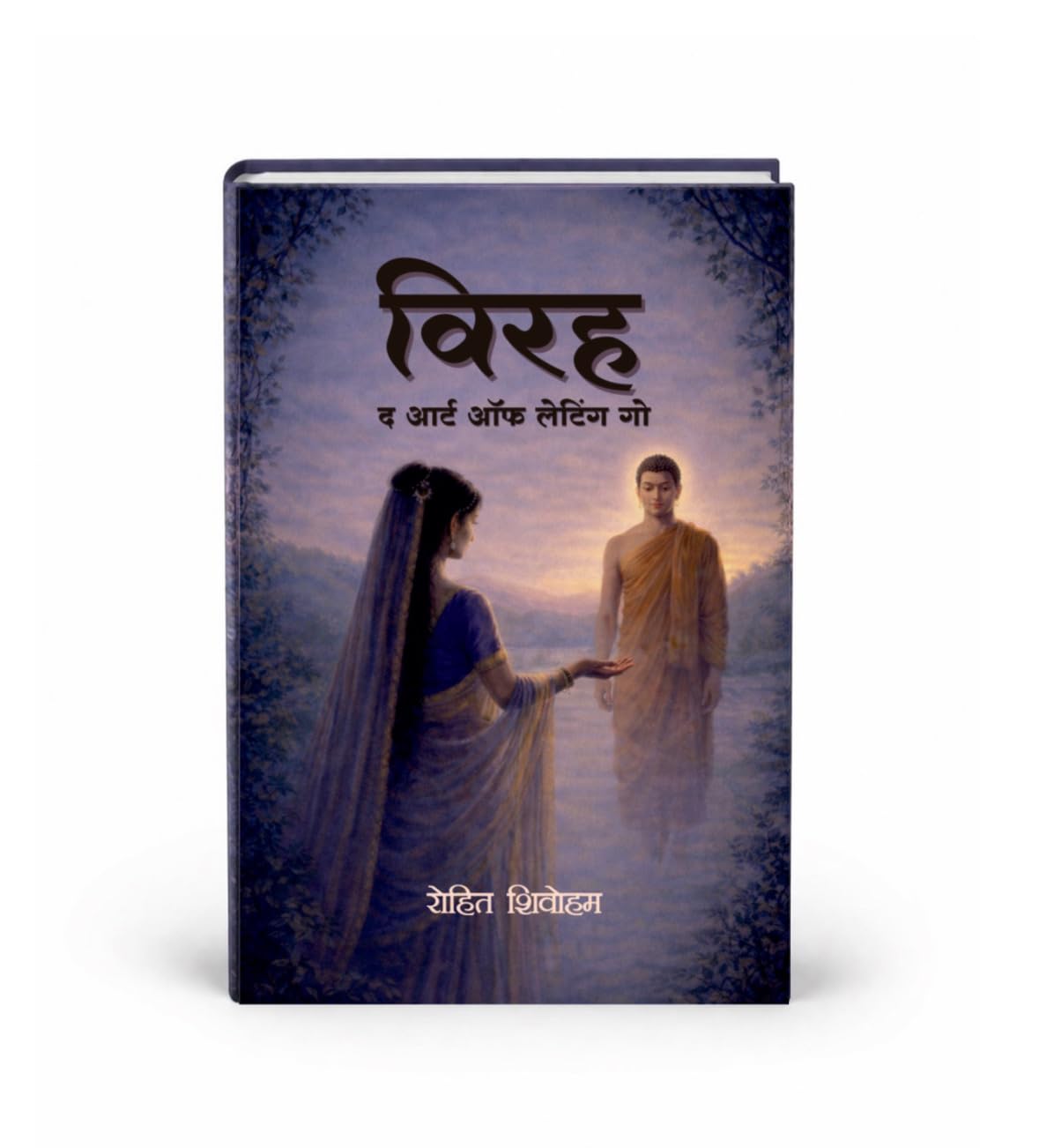 Virah | विरह : A Bestseller Hindi Literature Book on Art of Letting Go by Rohit