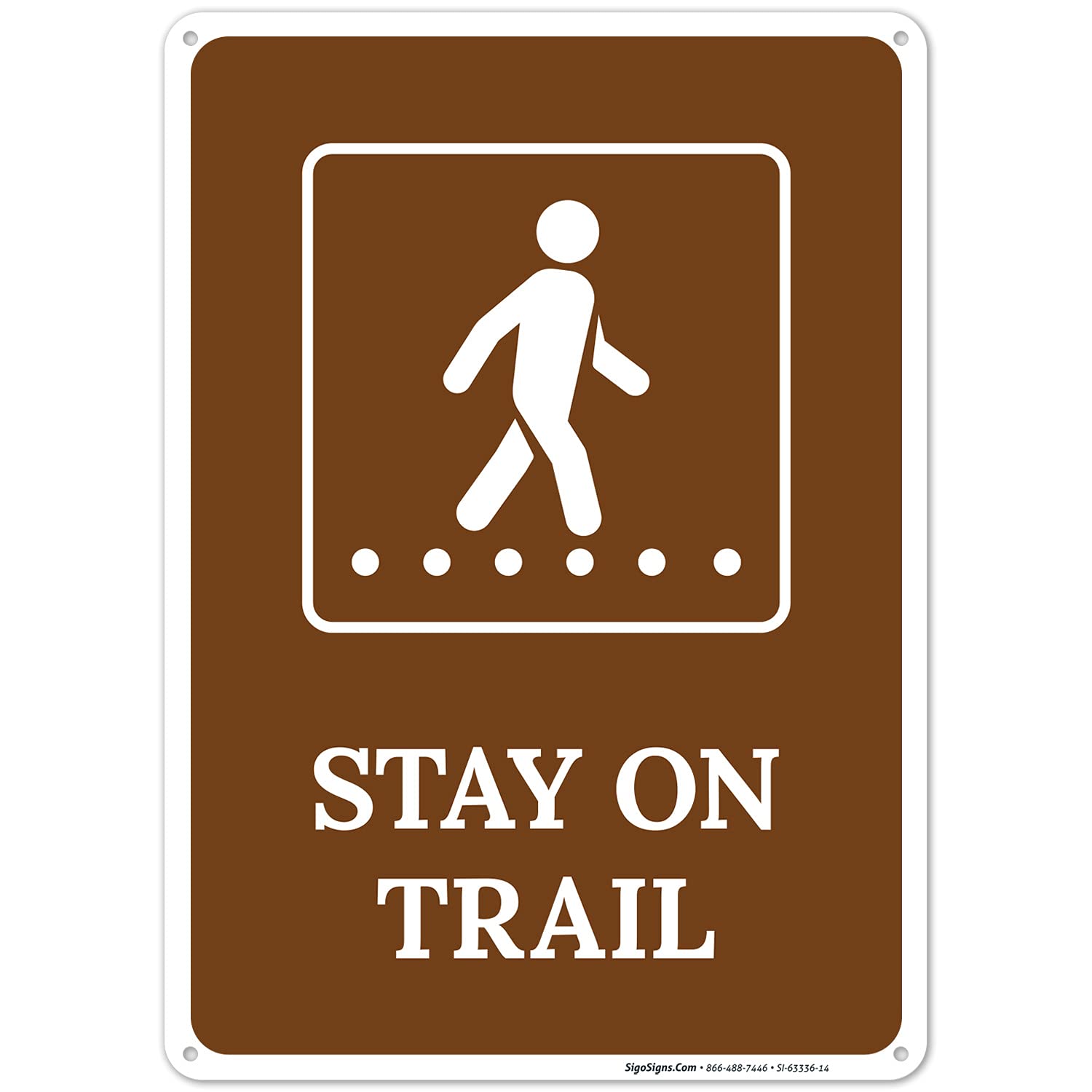 Stay On Trail with Graphic Sign, 10x14 Inches, Rust Free .040 Aluminum, Fade Resistant, Made in USA