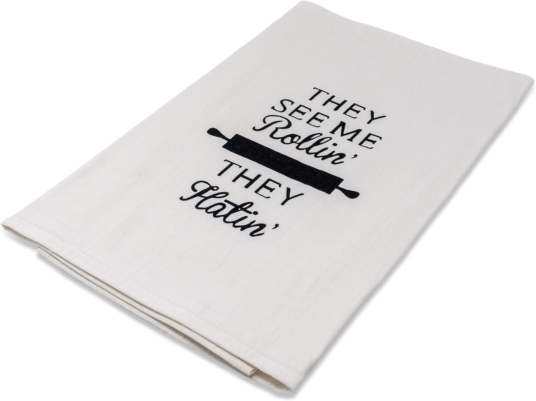 Funny Dishcloth Tea Towel Screen Printed Flour Sack Cotton Kitchen Table Linens They See Me Rollin' They Hatin'