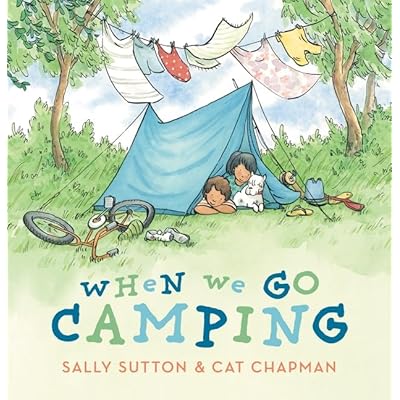 When We Go Camping