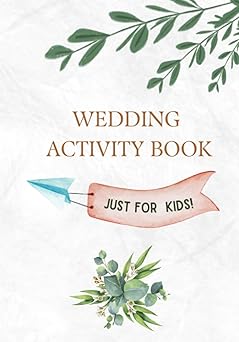 Wedding Activity Book Just For Kids!: 20 Fun, Wedding-Themed Activities ...