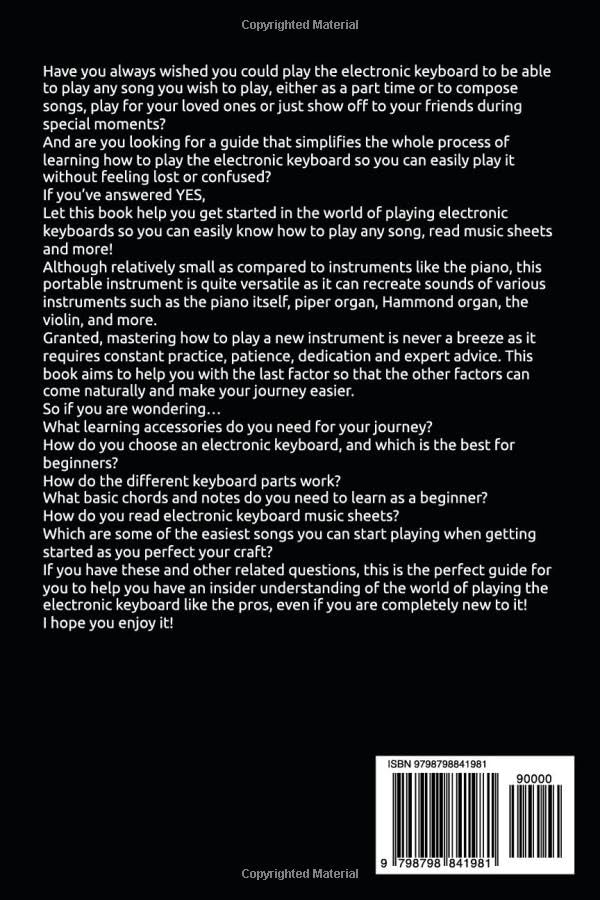 How to Play the Electronic Keyboard: Step By Step Guide On How To Start Playing Electronic Keyboard Like The Pros (Including Tutorials For Playing Some Popular Latest Songs) image 3