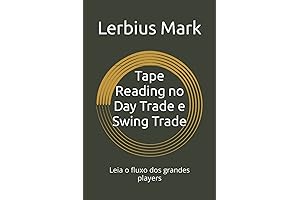 Tape Reading: No Day Trade e Swing Trade