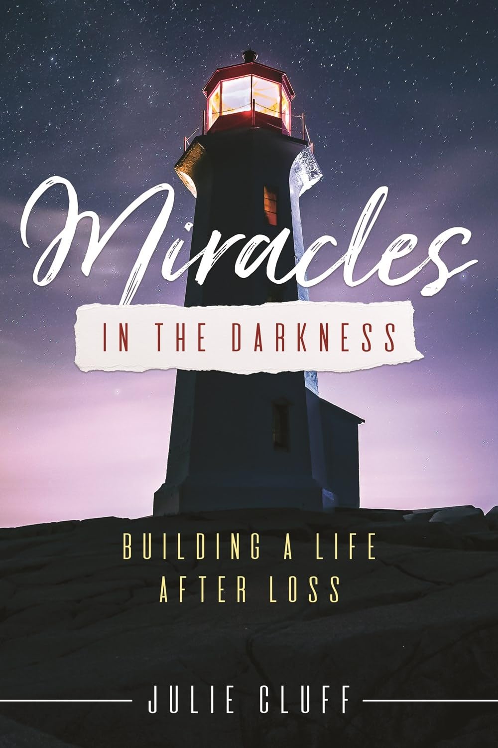 Buy Miracles in the Darkness: Building a Life After Loss — BookShops.in