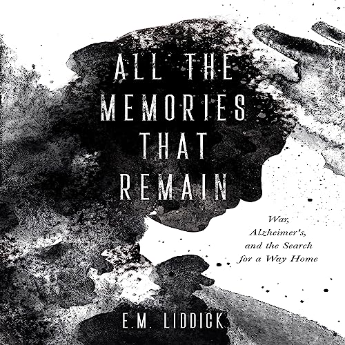 All the Memories That Remain by E.M. Liddick episode artwork