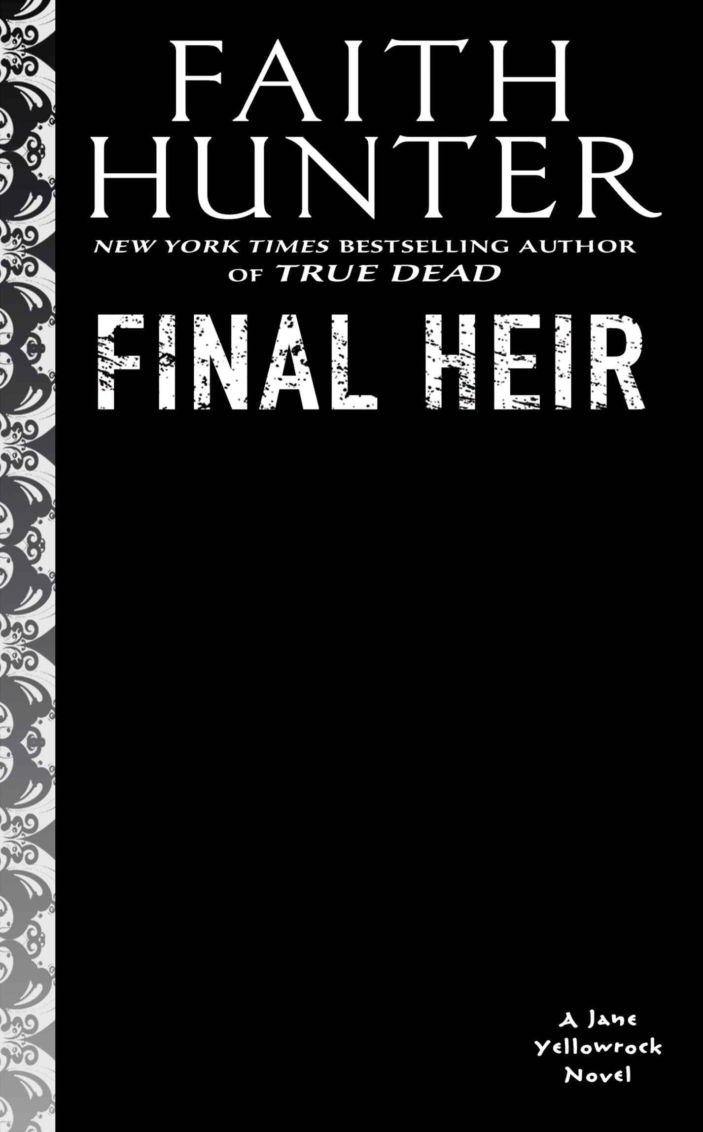 Final Heir (Jane Yellowrock)