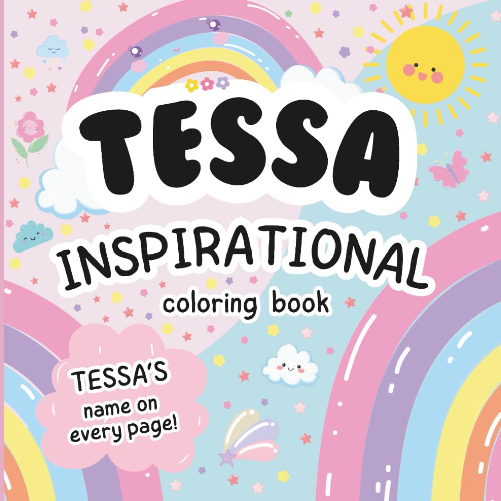 Tessa Inspirational Coloring Book: Personalized Just for Tessa – Tessa's Name Appears on Every Coloring Page