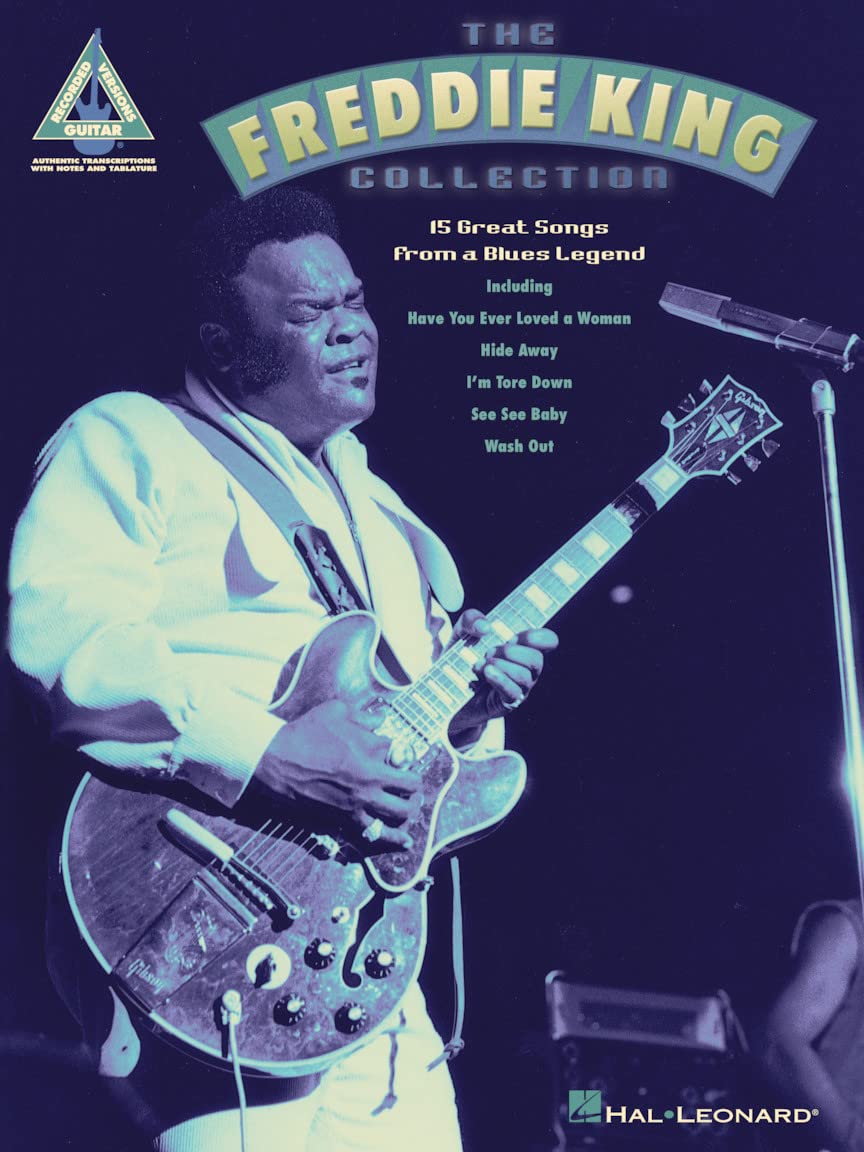 Freddy King: The Freddy King Collection