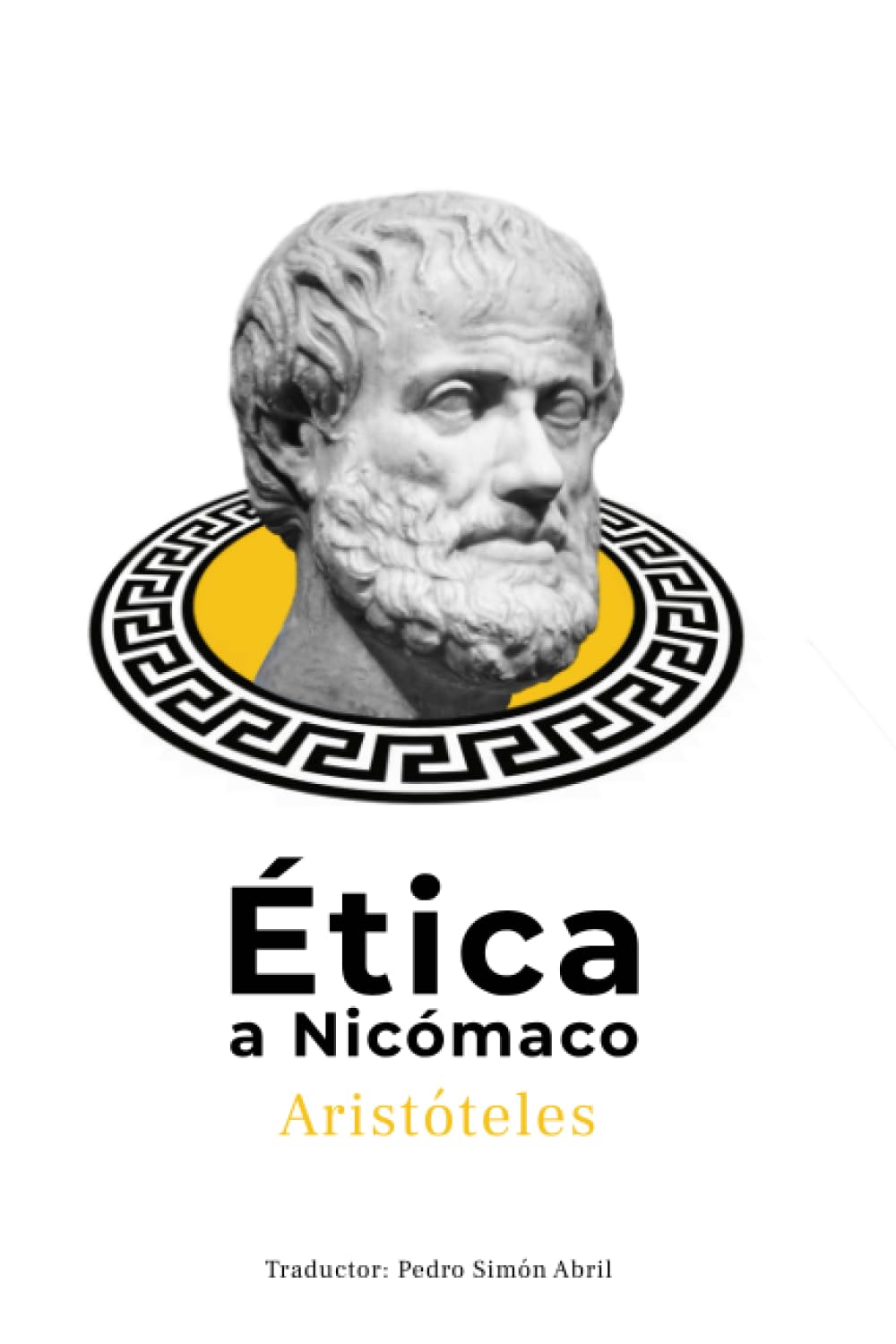 Ética a Nicómaco (Hitos): Los 10 libros de Ética de Aristóteles