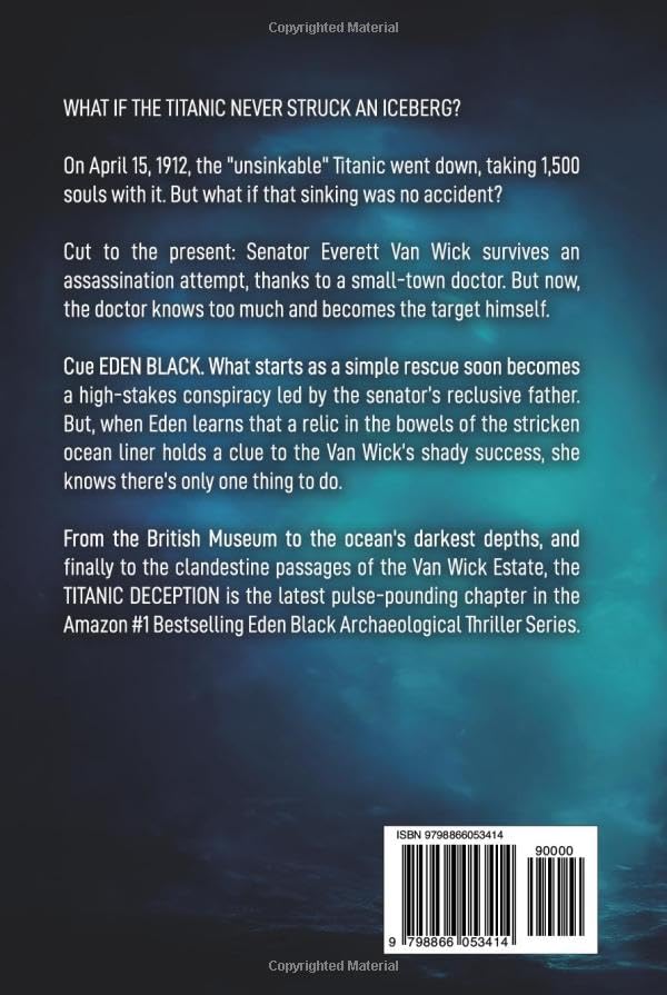 The Titanic Deception: A pulse-pounding archaeological thriller (Eden Black Archaeological Thrillers) - Image 2