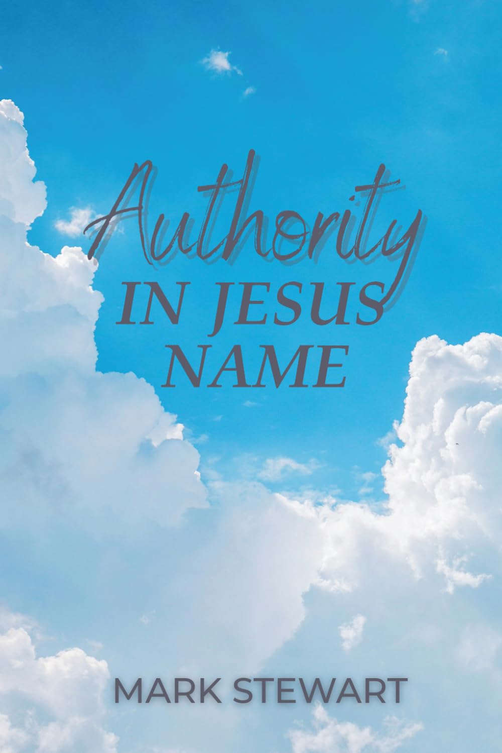Authority In Jesus Name