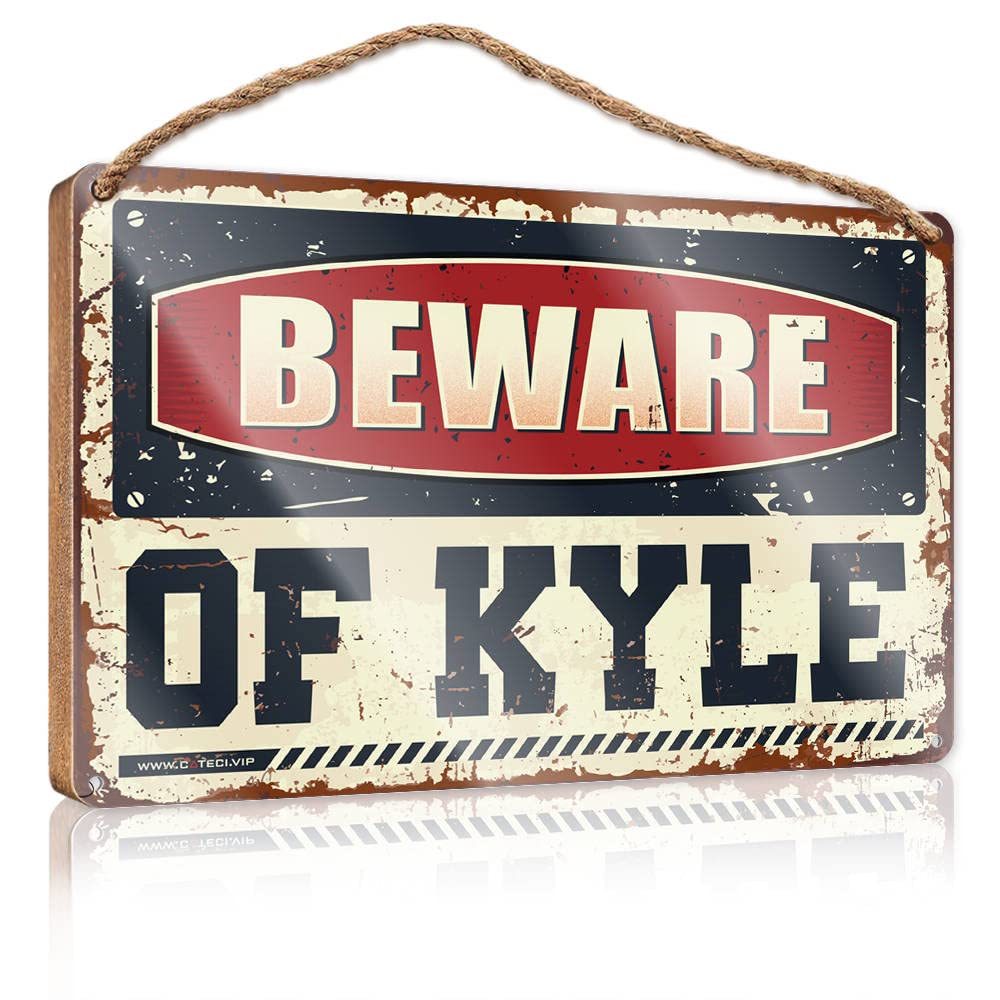 Dtha One Color Funky Home Decor Beware Of Kyle Wooden Sign Hippie Decor Home Sign For Front Porch(23X35cm)