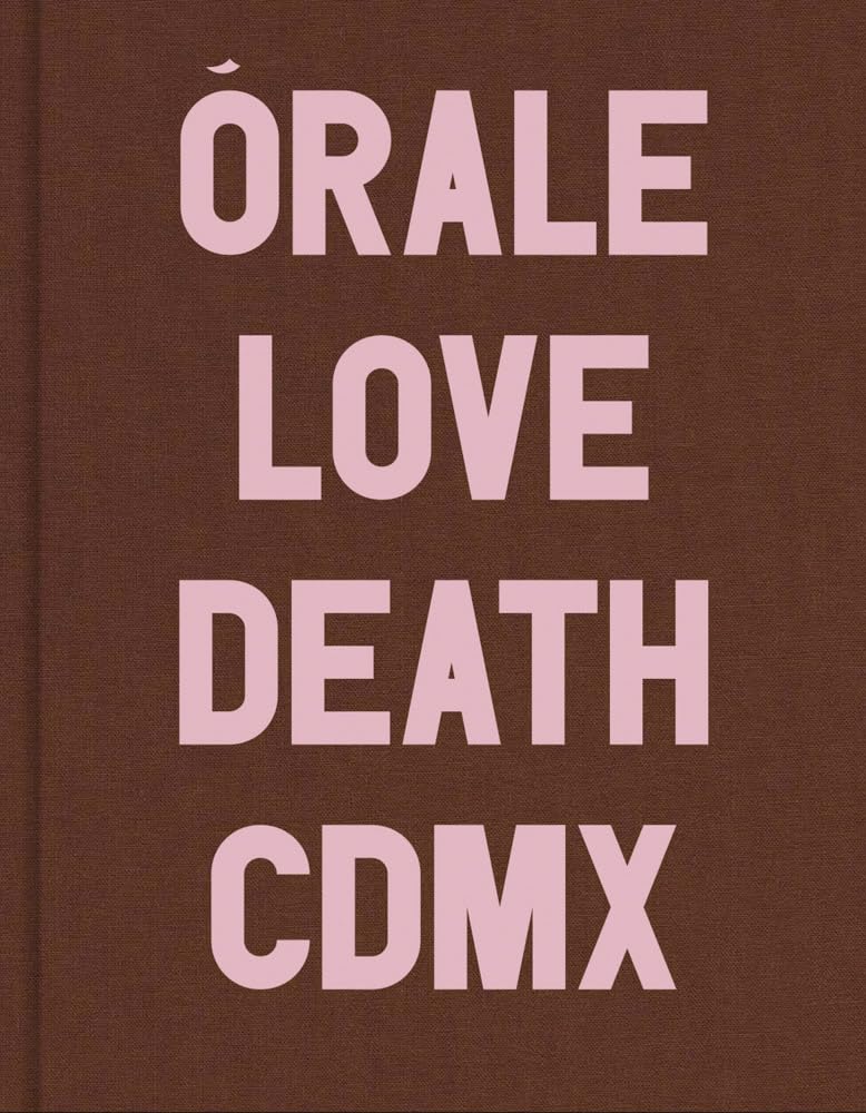 Michel Hurst Orale /anglais: Love and Death in Mexico City