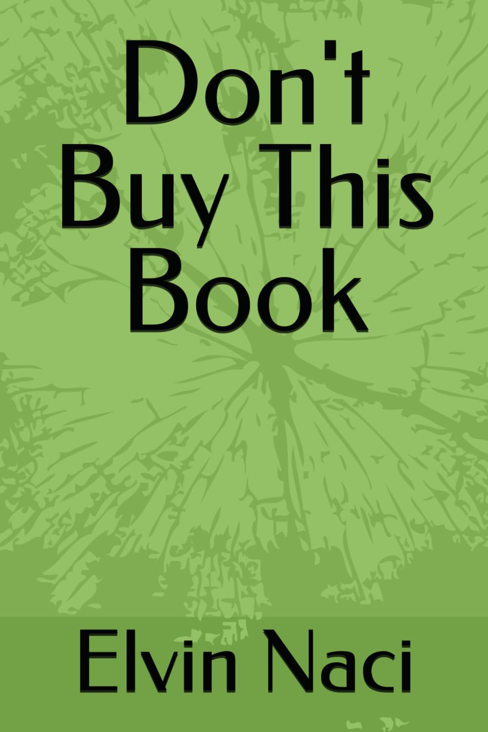 Don't Buy This Book