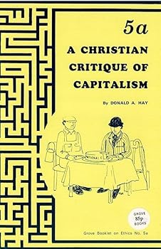 Paperback A Christian Critique of Capitalism Book
