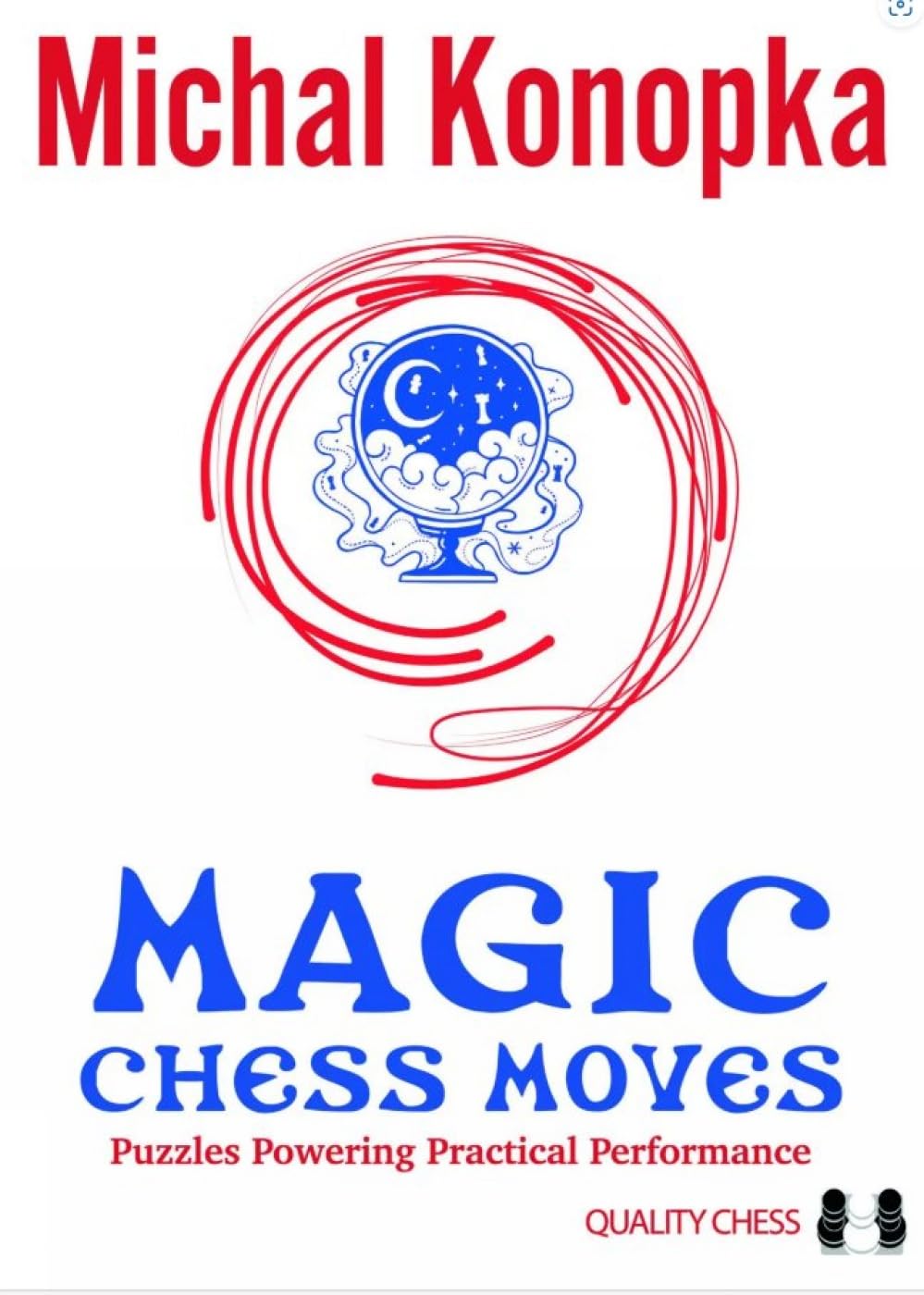Magic Chess Moves.by Konopka  New 9781784831325 Fast Free Shipping**
