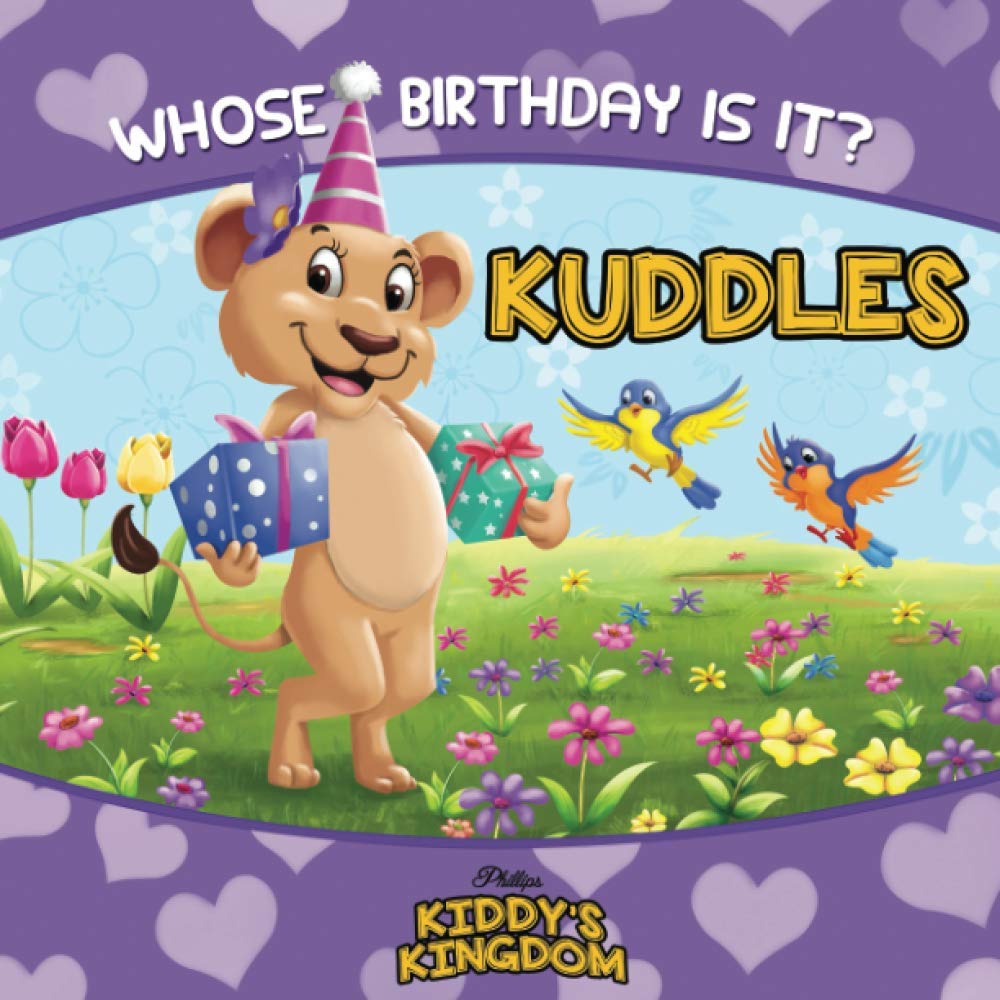 Kuddles: Whose Birthday Is It?