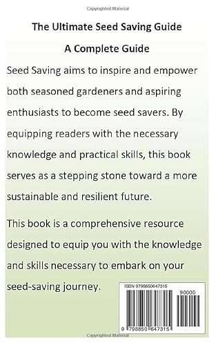 The Ultimate Seed Saving Guide: A Complete Guide