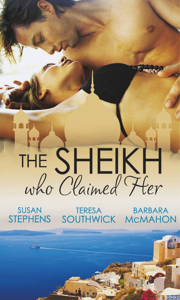 The Sheikh Who Claimed Her: Master of the Desert / the Sheikh's Reluctant Bride / Accidentally the Sheikh's Wife