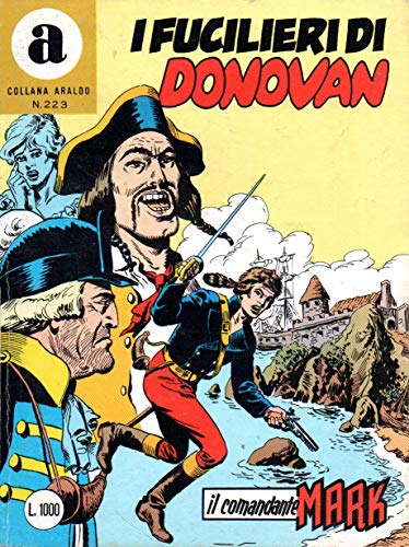  Il Comandante Mark Araldo 223 I fucilieri di Donovan