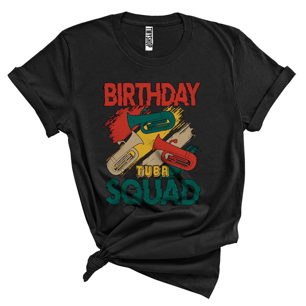 Generic Vintage Birthday Tuba Squad, Joyful Birthday Tuba Lover, Matching Musical Instrument Group Unisex T-Shirt Black, Small